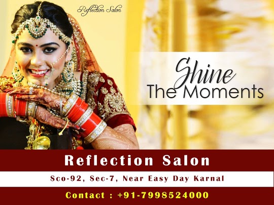 Reflection Salon – Makeup Artist in Karnal