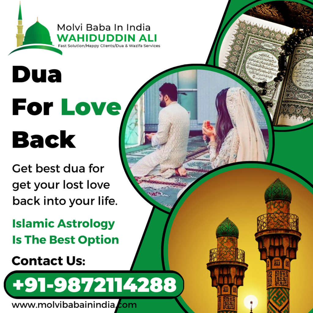 Dua For Love Back – Molvi Baba In India